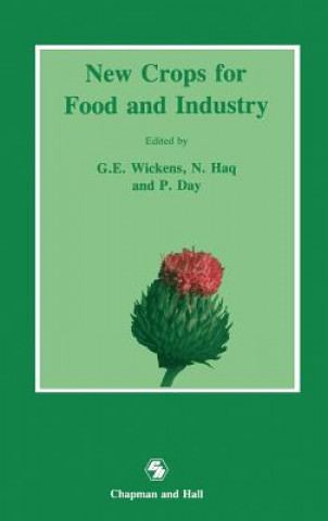 Carte New Crops for Food and Industry Gerald E. Wickens