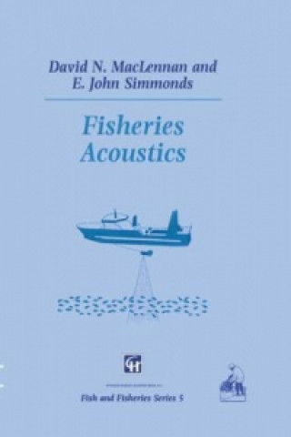 Knjiga Fisheries Acoustics D.N. MacLennan