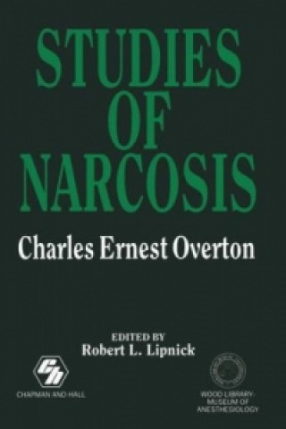 Knjiga Studies of Narcosis R.L. Lipnick