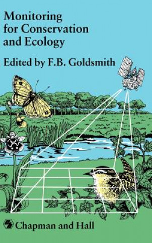 Carte Monitoring for Conservation and Ecology F.B. Goldsmith