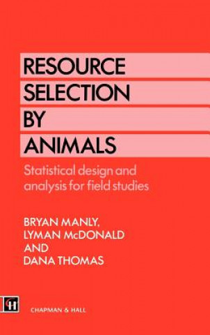 Kniha Resource Selection by Animals B.B. Manly