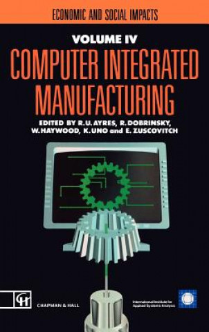 Książka Computer Integrated Manufacturing R.U. Ayres