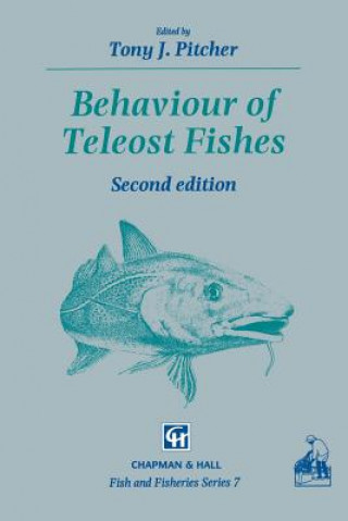 Könyv Behaviour of Teleost Fishes T. Pitcher