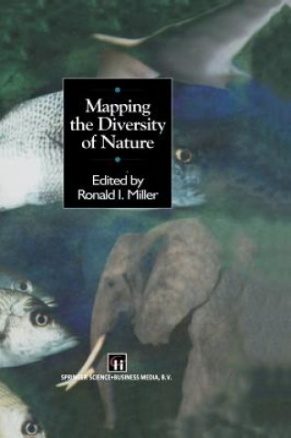 Knjiga Mapping the Diversity of Nature R.I. Miller