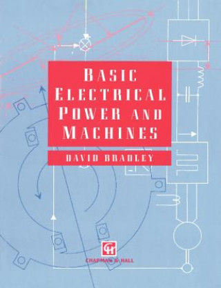 Carte Basic Electrical Power and Machines D.A. Bradley
