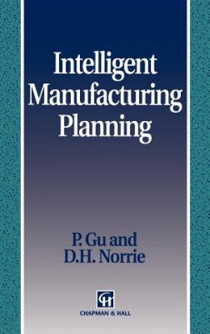 Book Intelligent Manufacturing Planning P. Gu