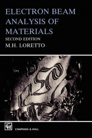 Kniha Electron Beam Analysis of Materials M. Loretto