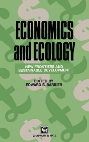 Книга Economics and Ecology E.B. Barbier