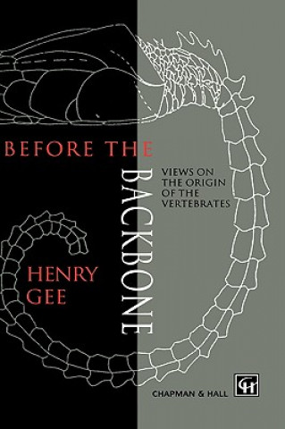Книга Before the Backbone H. Gee