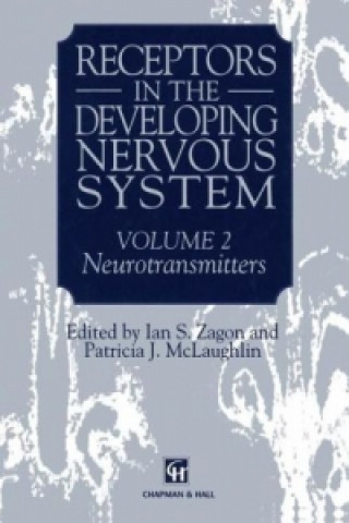 Книга Receptors in the Developing Nervous System 