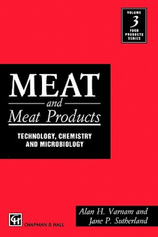 Książka Meat and Meat Products: Technology, Chemistry and Microbiology A. Varnam