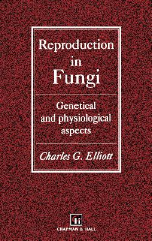 Book Reproduction in Fungi C. Elliot