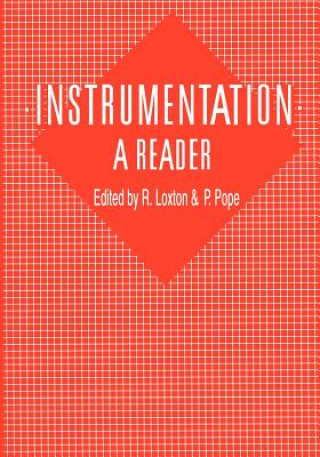 Buch Instrumentation: A Reader R. Loxton