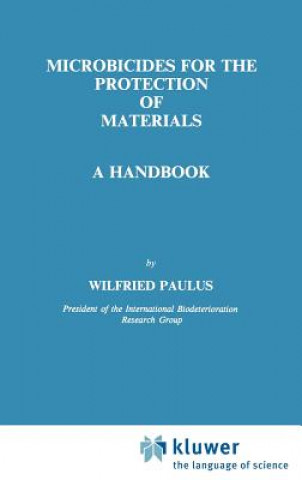 Книга Microbicides for the Protection of Materials W. Paulus