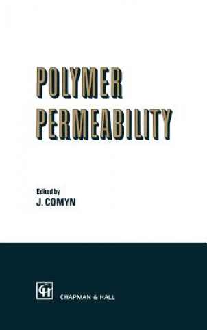 Kniha Polymer Permeability J. Comyn