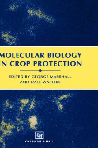 Książka Molecular Biology in Crop Protection G. Marshall