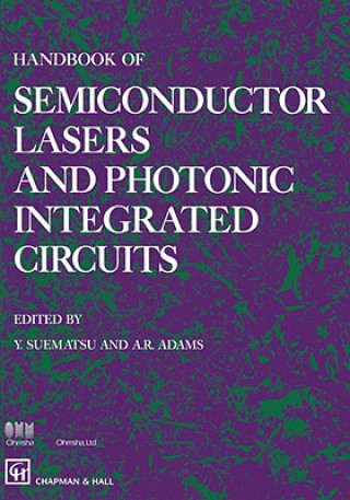 Książka Handbook of Semiconductor Lasers and Photonic Y. Suematsu