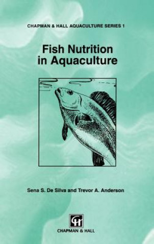 Книга Fish Nutrition in Aquaculture S.S. De Silva