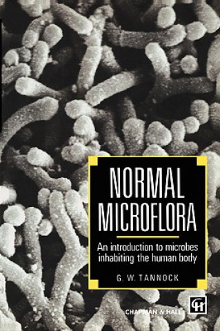 Knjiga Normal Microflora G.W. Tannock
