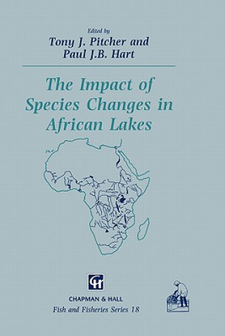 Carte The Impact of Species Changes in African Lakes P. Hart