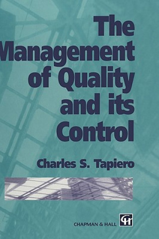 Könyv Management of Quality and its Control Charles Tapiero