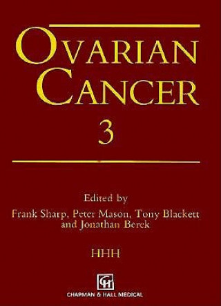 Kniha Ovarian Cancer 3 Frank Sharp