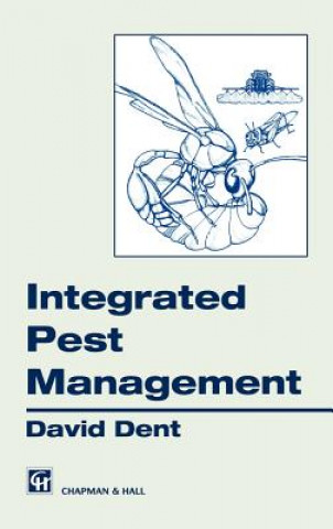 Kniha Integrated Pest Management D. Dent