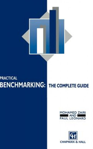 Buch Practical Benchmarking: The Complete Guide M. Zairi