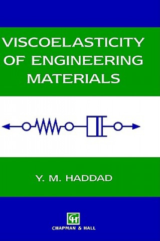 Könyv Viscoelasticity of Engineering Materials Y.M. Haddad