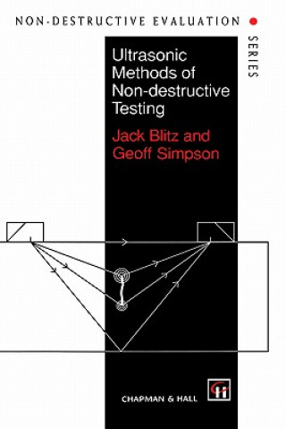 Kniha Ultrasonic Methods of Non-destructive Testing J. Blitz