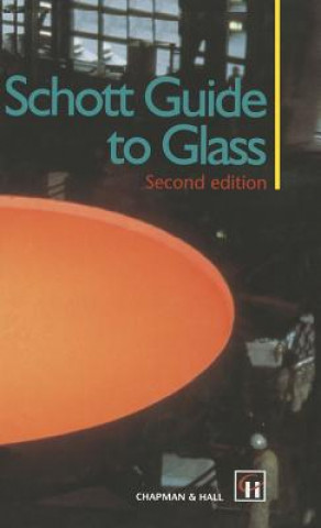 Könyv Schott Guide to Glass Heinz G. Pfaender