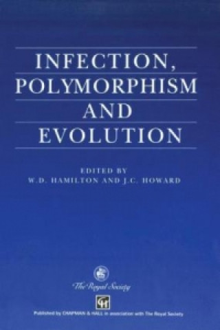 Kniha Infection, Polymorphism and Evolution W.D. Hamilton