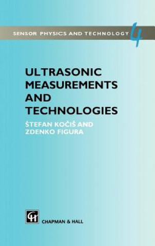 Kniha Ultrasonic Measurements and Technologies Stefan Kocis