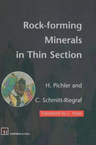 Könyv Rock-forming Minerals in Thin Section Hans Pichler