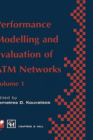 Książka Performance Modelling and Evaluation of ATM Networks Demetres D. Kouvatsos