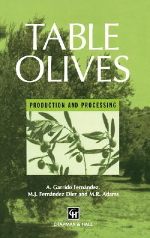 Книга Table Olives A. Garrido Fernandez