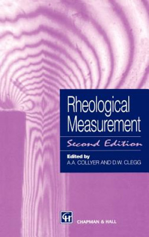 Книга Rheological Measurement A.A. Collyer