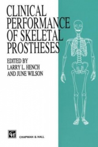 Kniha Clinical Performance of Skeletal Prostheses J. Wilson