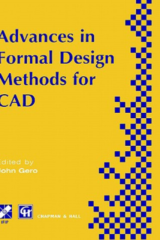 Kniha Advances in Formal Design Methods for CAD Asko Riitahuhta