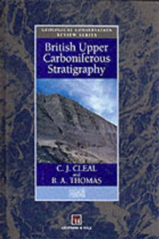 Kniha British Upper Carboniferous Stratigraphy C.J. Cleal