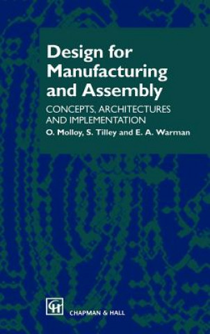 Buch Design for Manufacturing and Assembly O. Molloy