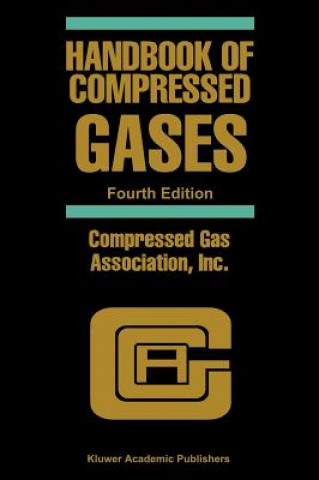 Książka Handbook of Compressed Gases Inc. Compressed Gas Association