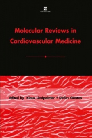 Kniha Molecular Reviews in Cardiovascular Medicine K. Lindpaintner