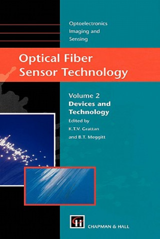 Könyv Optical Fiber Sensor Technology K. T. V. Grattan