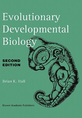 Könyv Evolutionary Developmental Biology B.K. Hall