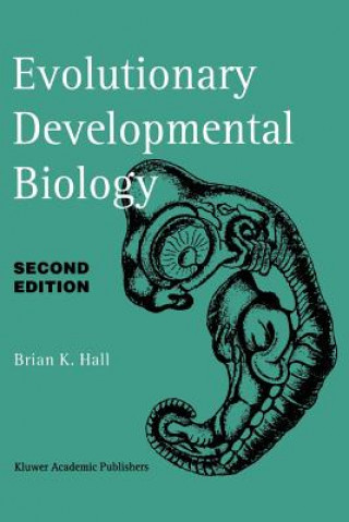 Livre Evolutionary Developmental Biology B.K. Hall