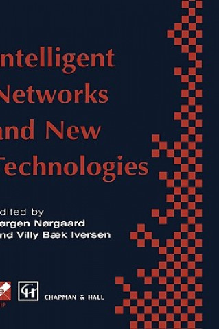 Kniha Intelligent Networks and Intelligence in Networks Jorgen Norgaard