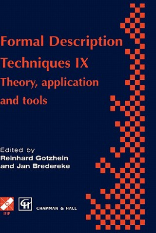 Carte Formal Description Techniques IX R. Gotzhein