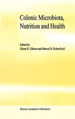 Buch Colonic Microbiota, Nutrition and Health G.R. Gibson