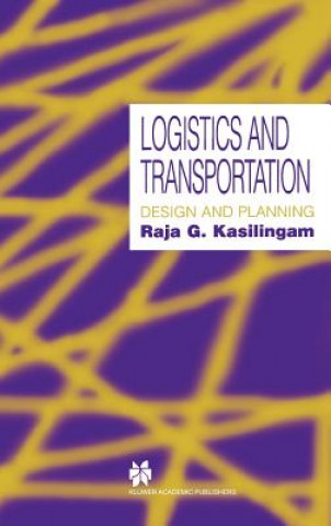 Carte Logistics and Transportation Raja G. Kasilingam